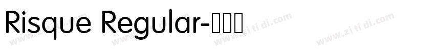 Risque Regular字体转换 Risque Regular字体转换